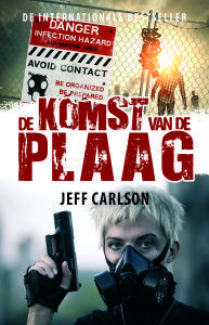 De komst van de plaag - Jeff Carlson