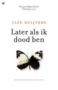 ilse-ruijters_later-als-ik-dood-ben