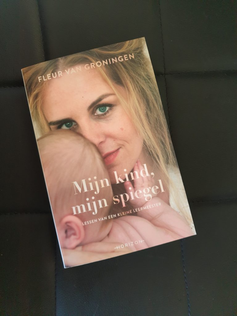Mijn kind, Mijn Spiegel Fleur Van Groningen « Bezeten Boeken Hét online magazine voor